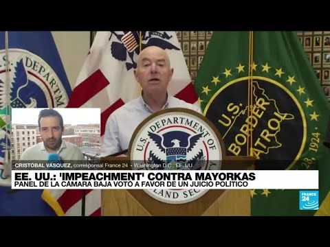 Informe desde Washington: posible juicio político contra Alejandro Mayorkas