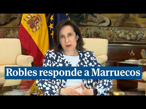 Robles responde a Marruecos: Ceuta y Melilla son españolas. No hay nada más que discutir