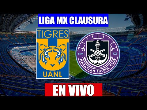 TIGRES vs MAZATLÁN EN VIVO | Liga MX Clausura Jornada 4 | 06/02/2022