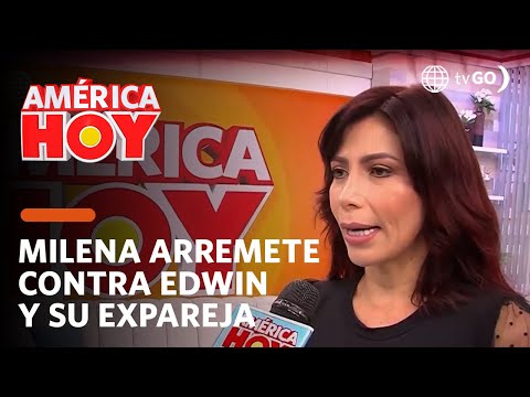 América Hoy: Milena Zárate arremete contra Edwin Sierra y su expareja Pilar Gasca (HOY)