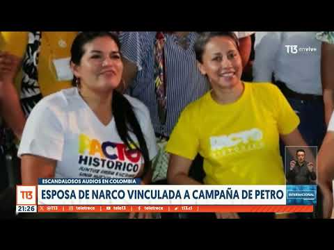 Colombia: Esposa de narco es vinculada a campaña de Petro