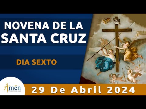 Novena de la Santa Cruz l Dia 6 l Padre Carlos Yepes