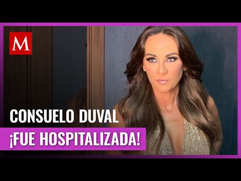 Consuelo Duval fue operada de emergencia