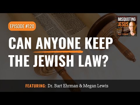 Can Anyone Keep the Jewish Law?