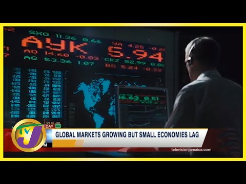 Global Markets Growing But Small Economies Lag | TVJ Business Day - June 16 2021