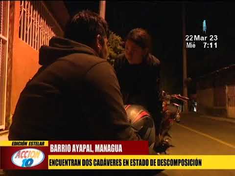 Managua: Encuentran dos cadáveres en estado de descomposición