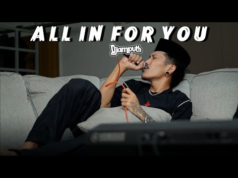 All in for you - Djiamputh (Acoustic Version)
