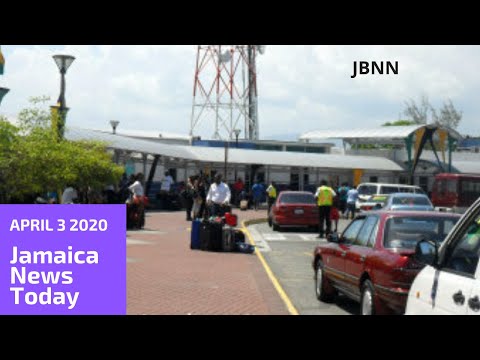 Jamaica News Today April 3 2020/JBNN