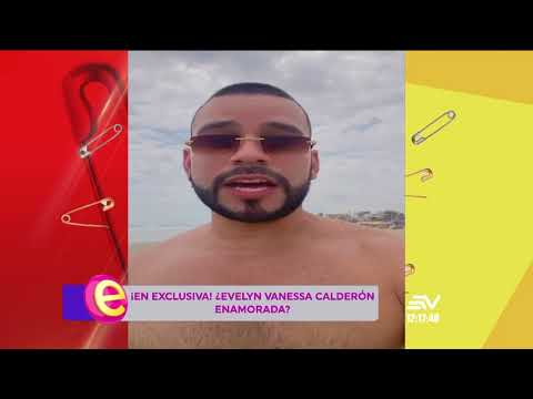 ¿Se enamoró Evelyn Vanessa Calderón