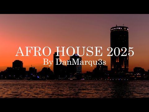 Cairo Afro House Sunset Mix 2025
