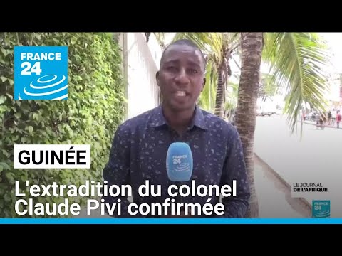 En Guinée, l'extradition de Claude Pivi confirmée (ministère de la justice guinéenne)