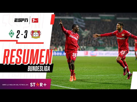 ¡PARTIDAZO TOTAL Y VICTORIA DE LOS ONCE DE LA COMPAÑÍA! | Werder Bremen 2-3 B. Leverkusen | RESUMEN