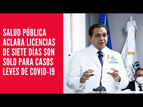 Salud Pública aclara licencias de siete días son solo para casos leves de COVID-19