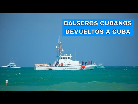 URGENTE: Guardia Costera de EE.UU repatría a Cuba a 13 balseros cubanos