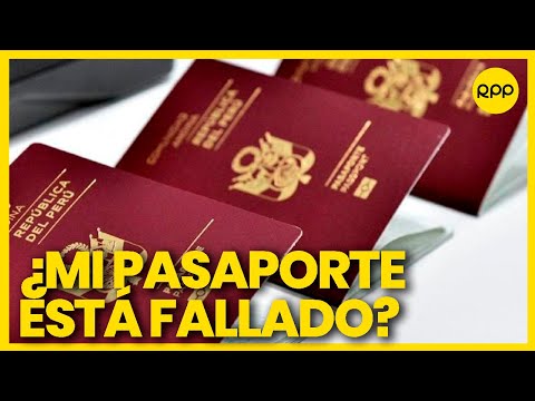 17 mil pasaportes peruanos emitidos con fallas: ¿negligencia?