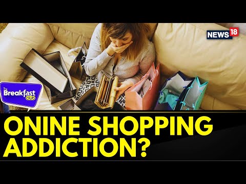 What Is Online Shopping 'Addiction'? Why Do People Get Addicted To Online Shopping? Find Out on TBC