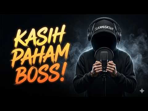 🟤 KASIH PAHAM BOS | 𝗥𝗔𝗣 𝗠𝗢𝗧𝗜𝗩𝗔𝗦𝗜 𝗛𝗜𝗣 𝗛𝗢𝗣 | 𝗢𝗙𝗙𝗜𝗖𝗜𝗔𝗟 𝗟𝗜𝗥𝗜𝗞 𝗩𝗜𝗗𝗘𝗢 | Bangkitkan semangat