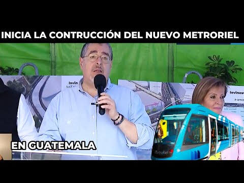 BERNARDO ARÉVALO PRESENTA LA PRIMERA FASE DEL NUEVO METRO RIEL PARA GUATEMALA