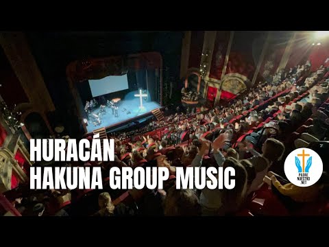 HURACÁN en directo de HAKUNA Group Music