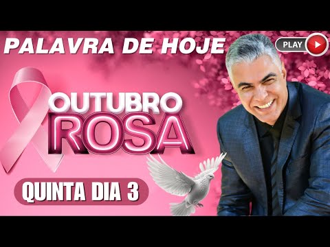 A Palavra de Hoje dia 03 de Outubro de 2024 | Quinta-Feira