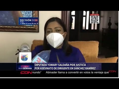 Diputada Yomary Saldaña pide justicia por asesinato de dirigente en Sánchez Ramírez