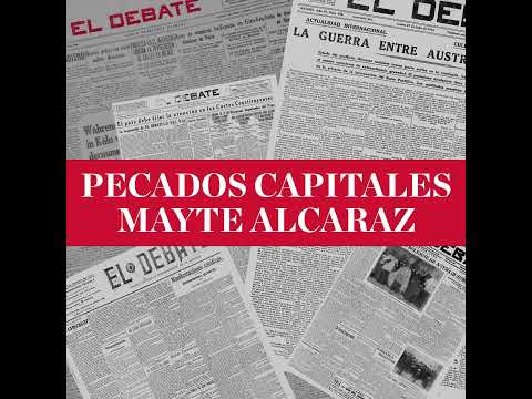 Pecados capitales de Mayte Alcaraz: La lista negra de Mónica