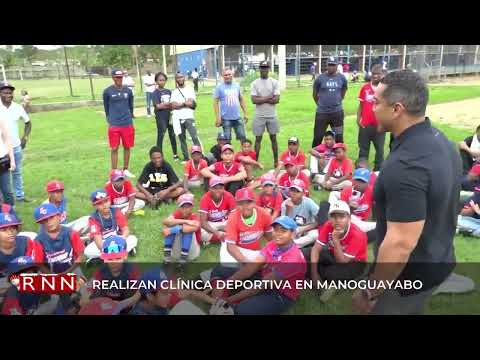 Realizan clínicas deportiva en Manoguayabo