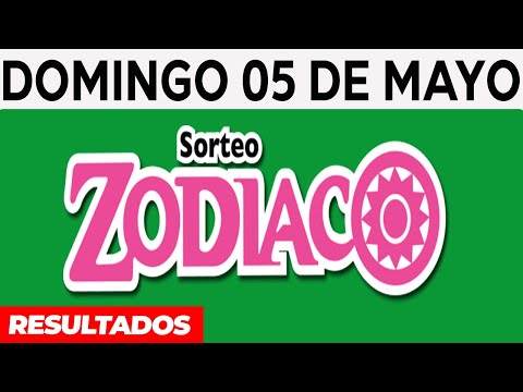 Resultado del sorteo de Zodiaco del Domingo 5 de Mayo de del 2024.