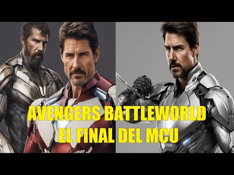 AVENGERS BATTLEWORLD EL FINAL DEL MCU