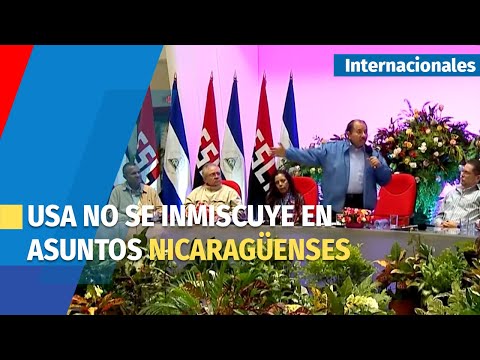 EE. UU. niega que se esté inmiscuyendo en asuntos internos de Nicaragua