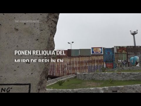 Ponen reliquia del muro de Berlín en México