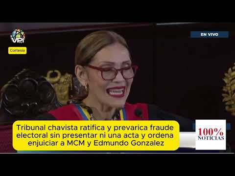 TSJ chavista prevarica y ratifica fraude electoral en Venezuela