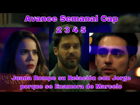 Rojo Carmesí Cap 2 3 4 5 Avance Semanal: Juana Rompe su Relación Con Jorge y Se Enamora de Alejandro