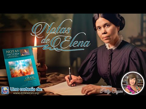 Notas de Elena - 24 de Junio del 2024 - Esperanza en el pronto regreso de Jesús