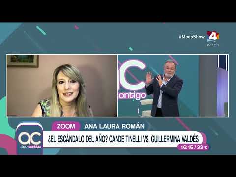 Algo Contigo - Ana Laura Román: Guillermina Valdés es la primera mujer que dejó a Tinelli