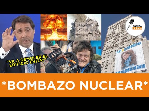 BOMBAZO TERMONUCLEAR EN LA MESA DE FEINMANN: ¿MILEI DEMOLERÁ EL EDIFICIO DE EVITA EN LA 9 DE JULIO?