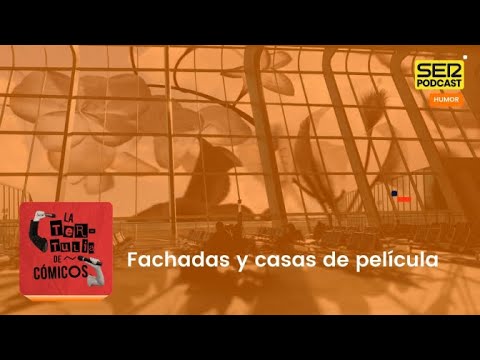 Tertulia de Cómicos | Fachadas y casas de película