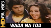 wada na tod video song download Wada na tod || वादा ना तोड़ || new stege dance soni.