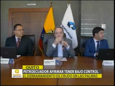 Petroecuador afirma tener bajo control el derramamiento de crudo en Las Palmas