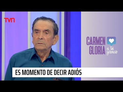 Es momento de decir adiós | Carmen Gloria a tu servicio