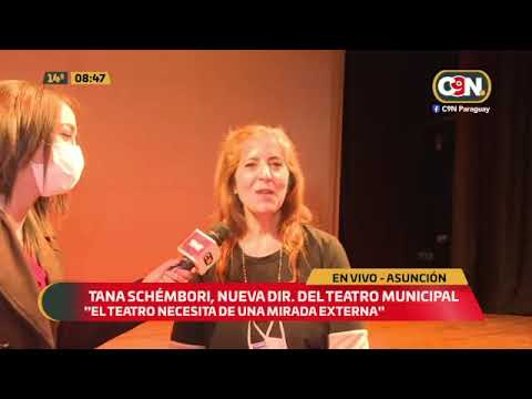 Tana Schémbori es la nueva directora del Teatro Municipal de Asunción