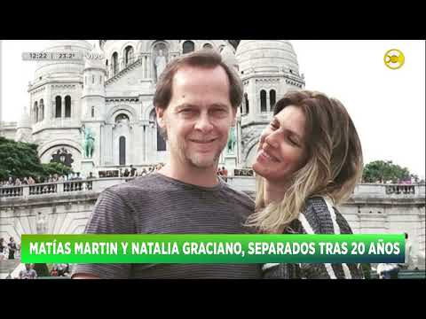 Matías Martin y Natalia Graciano separados tras 20 años - Nieves Otero