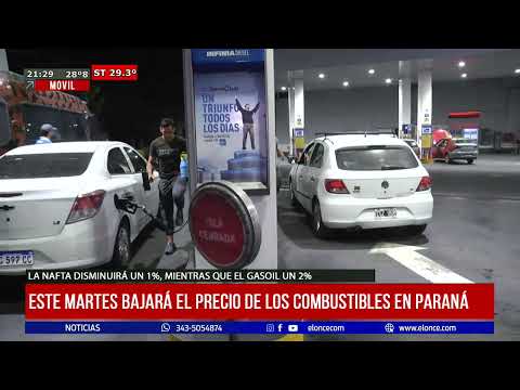 Este martes bajará el precio de los combustibles en Paraná