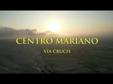Via Crucis - Centro Mariano