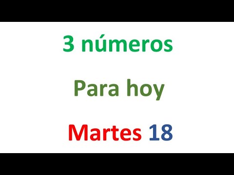 3 números para hoy Martes 18 de FEBRERO, EL CAMPEÓN DE LOS NÚMEROS