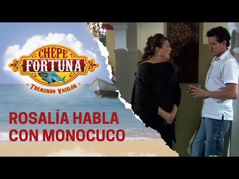 Las explicaciones de Rosalía a Monocuco | Chepe Fortuna
