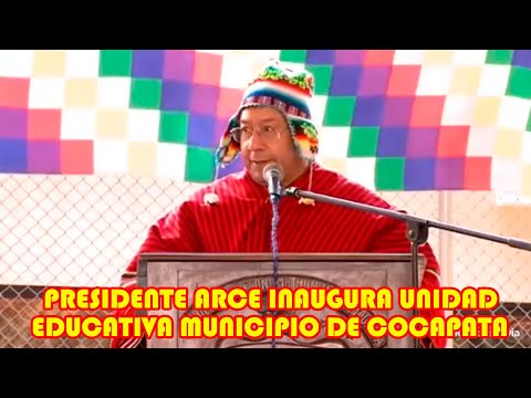 PRESIDENTE ARCE INAUGURA UNIDAD EDUCATIVA ALTAMACHI B. MUNICIPIO DE COCAPATA...