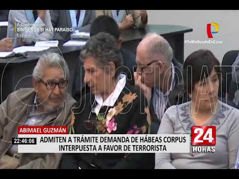 Abimael Guzmán: admiten a trámite demanda de habeas corpus a favor de terrorista