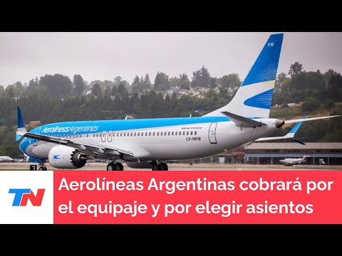 Aerolíneas Argentinas cobrará por el equipaje y por elegir asientos como las líneas low cost