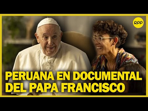 Diálogo de fe: Peruana participa en documental del Papa 'Amén. Francisco responde'